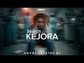 Lagu KEJORA – SEARCH(Indie Psychedelic Rock-Alt Cover Version)
