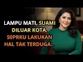Lagu Kisah Nyata | Ujian Pernikahan \u0026 Badai Hati Karena Orang Ketiga | Drama Rumah Tangga Penuh Air Mata