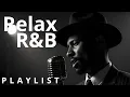 Download Lagu Chill R\u0026B Soul Grooves Playlist – Focus \u0026 for Everyday / Relax / Study / Work / リラックス / 勉強