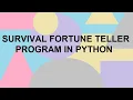 How to make a basic Python fortune Teller Program Python program for Fortune Teller