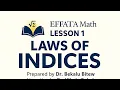 EFFATA Math Lesson 1 Laws of Indices VCE Mathematical Methods