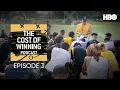 The Cost Of Winning Podcast Paying It Forward with Coach Biff Poggi Episode 3 HBO