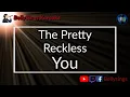 Download Lagu The Pretty Reckless - You (Karaoke)