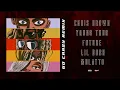 Chris Brown - Go Crazy (Remix) (Audio) ft. Young Thug, Future, Lil Durk, Latto
