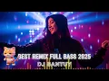 💃 DJ Remix Full Bass Terbaru 2025 - Paling Dicari di TikTok!”