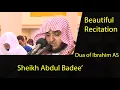 Beautiful Recitation | Sheikh Abdul Badee' | Dua of Ibrahim AS | Light Upon Light