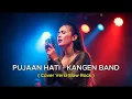 Lagu PUJAAN HATI - ROCK VERSION | KANGEN BAND COVER BY STUDIO MUSIC AI