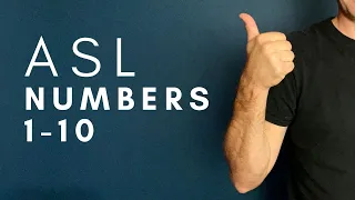 Numbers 1 10 In ASL American Sign Language For Beginners 