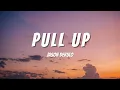 Download Lagu Jason Derulo - Pull Up (Lyrics)