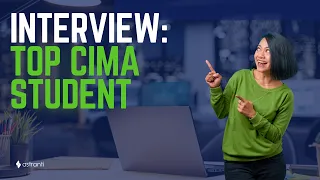 Secrets of a Top-Scoring CIMA Student MCS Exam Interview