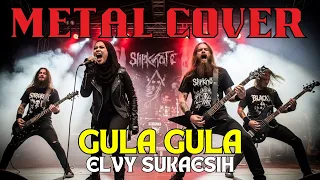 gula gula elvy sukaesih metal rock version ai cover 