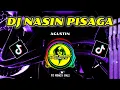 DJ NASIN PISAGA AGUSTIN slow bass..!!