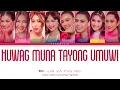 Download Lagu Huwag Muna Tayong Umuwi - BINI (Color Coded Lyrics)