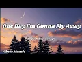 Download Lagu One Day I'm Gonna Fly Away💋English (Lyrics) New Love Song  2025 