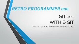 Creating a git repo and getting code into eclipse workspace in EGit