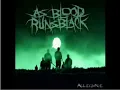 As Blood Runs Black - Legends Nvr Die