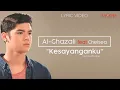 Download Lagu Al Ghazali Ft. Chelsea Shania - Kesayanganku (Official Lyric Video)