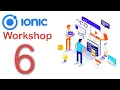 Complete Mobile Application Development Walkthrough Using IONIC Framework Part 6