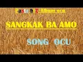 Download Lagu OCU SANGKAK BA AMO Karoke
