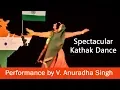 Download Lagu Spectacular Kathak Dance on Vande Mataram theme song | V. Anuradha Singh