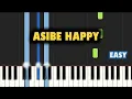 Download Lagu Kabza De Small \u0026 DJ Maphorisa - Asibe Happy ft. Ami Faku | EASY PIANO TUTORIAL by SAPiano