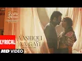 Download Lagu Aashiqui Aa Gayi (Lyrical) | Radhe Shyam | Prabhas, Pooja Hegde | Mithoon, Arijit | Bhushan Kumar