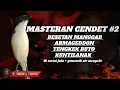 Download Lagu 🔴 MASTERAN CENDET | BESETAN MANGGAR ,ARMAGEDDON ,TENGKEK BUTO ,KUNTILANAK