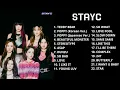Download Lagu STAYC Best Songs Playlist  (2023 updated) audio