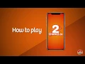 2Chance How To Play