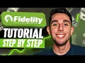 How To Use Fidelity Step By Step Tutorial