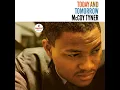 When Sunny Gets Blue - McCoy Tyner
