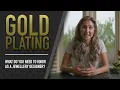 All about Gold Plating