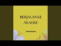 Download Lagu berjalan ke arahku