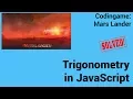 Trigonometry in JavaScript Codingame Mars Lander - Solved