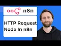 How HTTP Request Node Works in n8n 2026 Guide