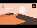 How to draw Desert Landscape in Adobe Illustrator