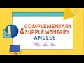 COMPLEMENTARY SUPPLEMENTARY ANGLES Math Animation