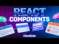 React Components Explained Functional Class Components in React