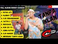 Download Lagu DENNY CAKNAN FULL ALBUM TERBARU X ABAH LALA X GUYON WATON X NDARBOY GENK - [TANPA IKLAN]
