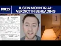 Justin Mohn found guilty of murder in father s beheading trial Bucks DA reacts