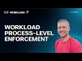 Secure Workload Windows Process-Level Enforcement