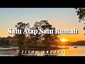 Download Lagu Zicha Anesha _ Satu Atap Satu Rumah (Lirik Lagu) @Irama_Musik-d1t