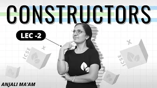 CONSTRUCTORS Lect 2 Constructor Overloading Diff between Function Constructor Anjali Ma am