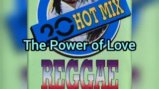 20 hot mix reggae mania the power of love 