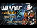Lagu Ilmu Ma’rifat: Mengenal Allah (Ma’rifatullah) | Wayang Golek Dalang Asep Sunandar Sunarya