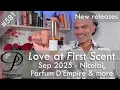 Download Lagu New perfumes Sep 2025 feat. Acqua Di Parma, Parfum D'Empire, Nicolai on Love At First Scent ep 581