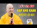 Download Lagu Lúc Sa Cơ Gặp Khó Khăn Nhớ Kỹ Bài Này   Pháp Thoại Thầy Thích Pháp Hòa