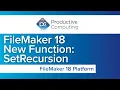 FileMaker 18 New Features SetRecursion Function