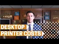 How Much Does a Desktop Printer Cost