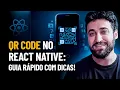 QR CODE NO REACT NATIVE COM EXPO